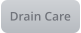 Drain Care